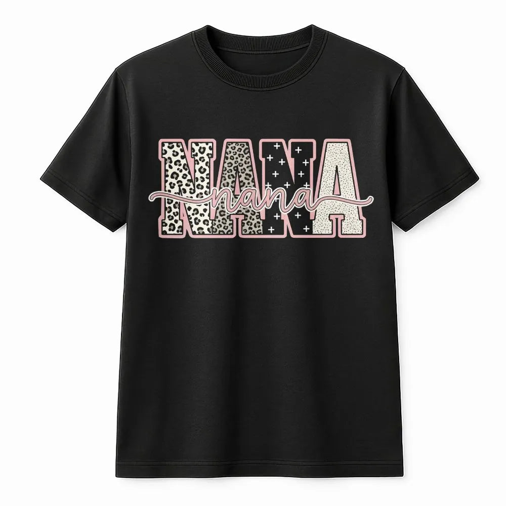 Nana T-Shirt | Leopard Print Mixed Pattern Graphic | Premium Soft Cotton Tee | Mother's Day Gift for Grandma