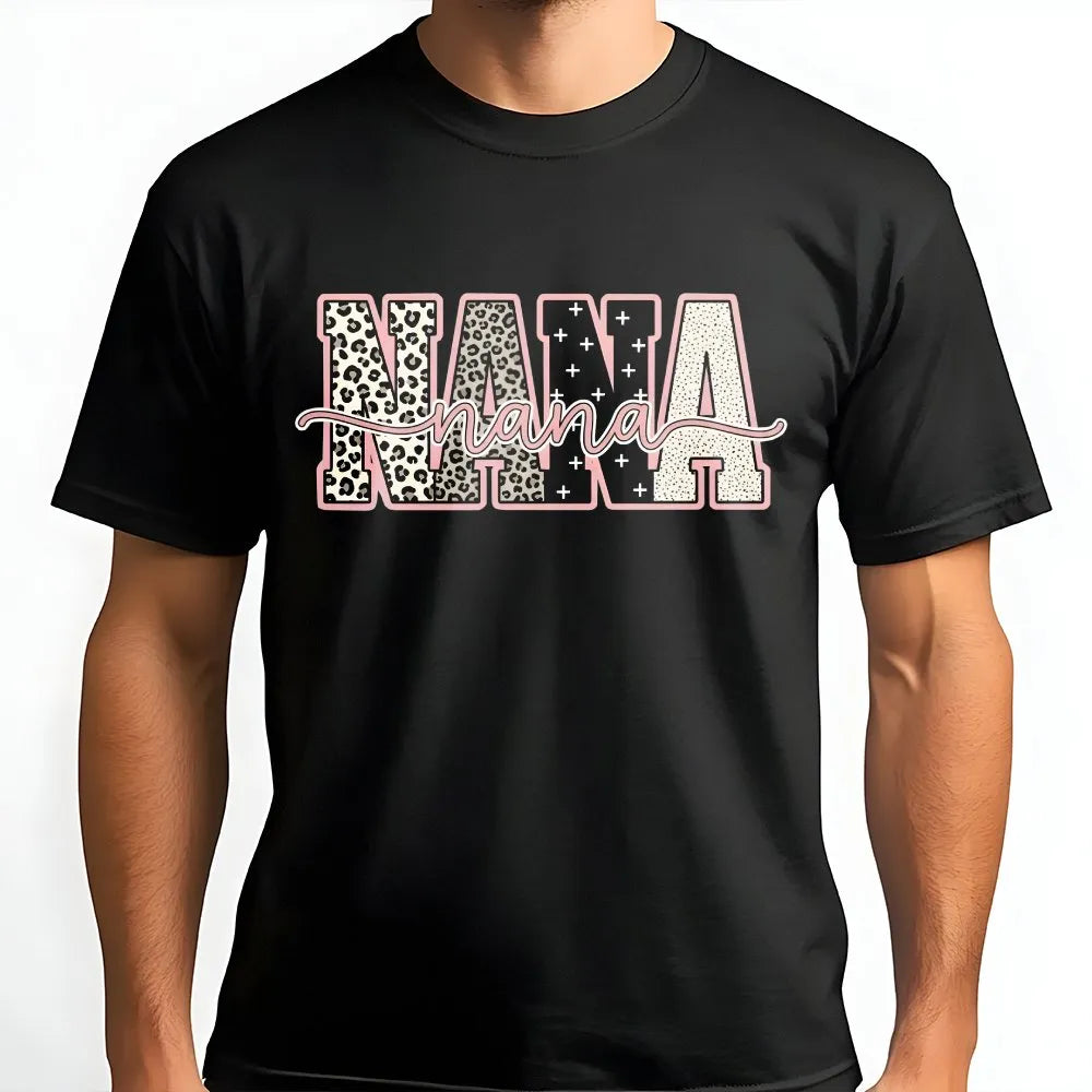 Nana T-Shirt | Leopard Print Mixed Pattern Graphic | Premium Soft Cotton Tee | Mother's Day Gift for Grandma