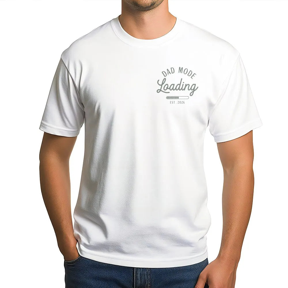 Dad Mode Loading T-Shirt | Est 2026 Pregnancy Announcement | Premium Cotton Blend | Gift for Expecting Father