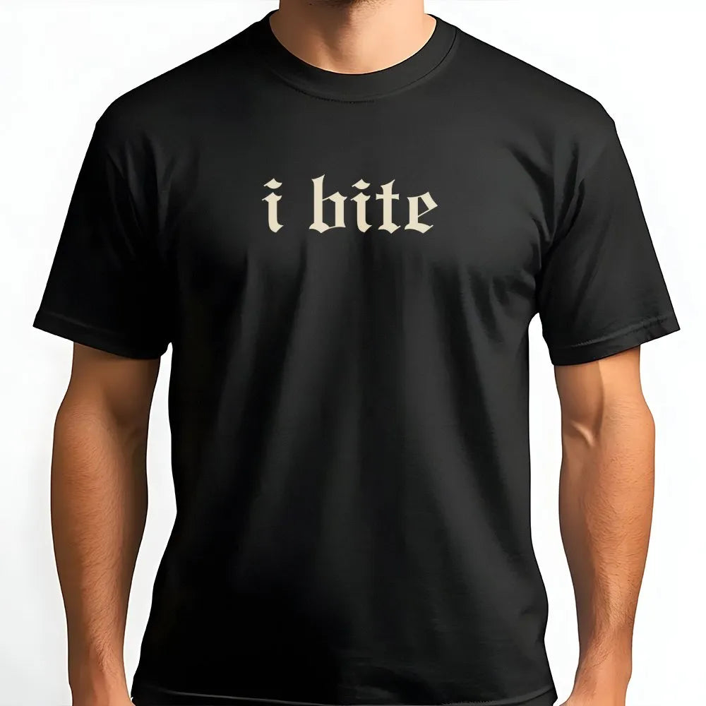 I Bite T-Shirt | Gothic Font Sarcastic Quote | 100% Cotton Premium Tee | Edgy Minimalist Gift for Her