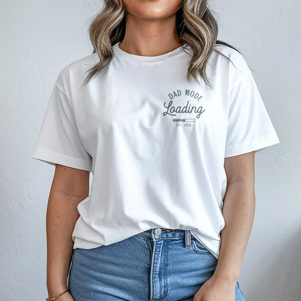 Dad Mode Loading T-Shirt | Est 2026 Pregnancy Announcement | Premium Cotton Blend | Gift for Expecting Father